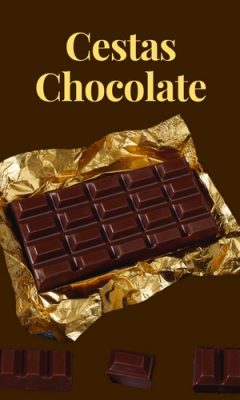 Cestas de Chocolate