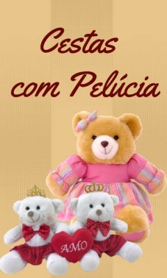 Cestas com Pelúcia